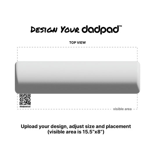 Full Design | Custom dadpad™